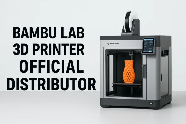 Bambu Lab 3D Printer Official Distributor